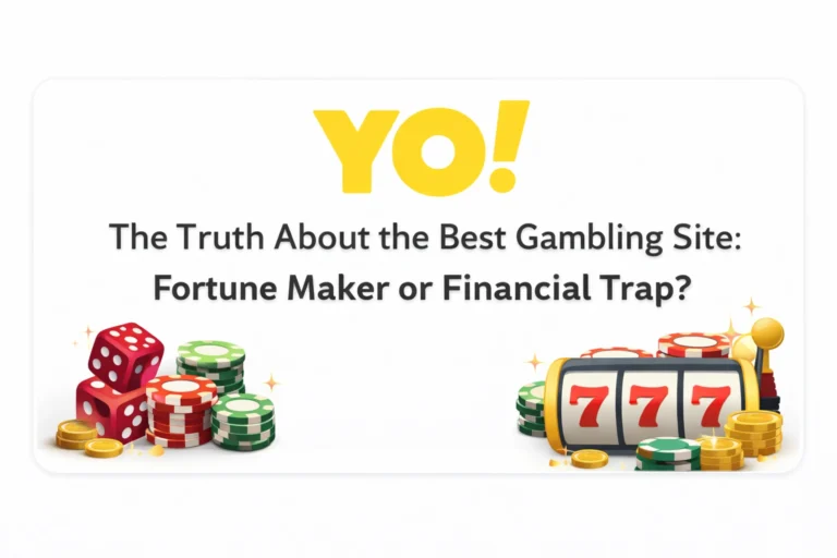 The Truth About the Best Gambling Site: Fortune Maker or Financial Trap?
